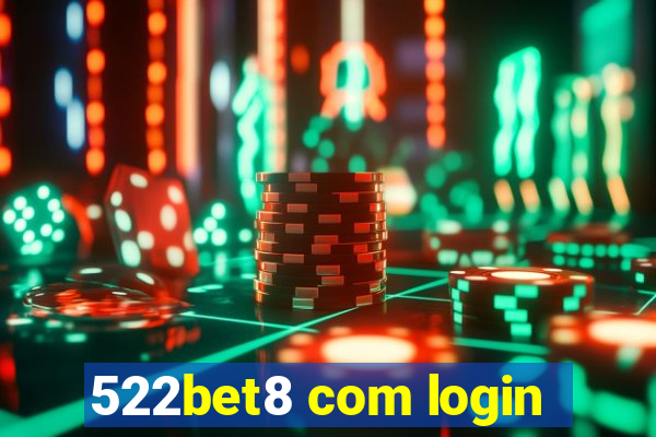 522bet8 com login